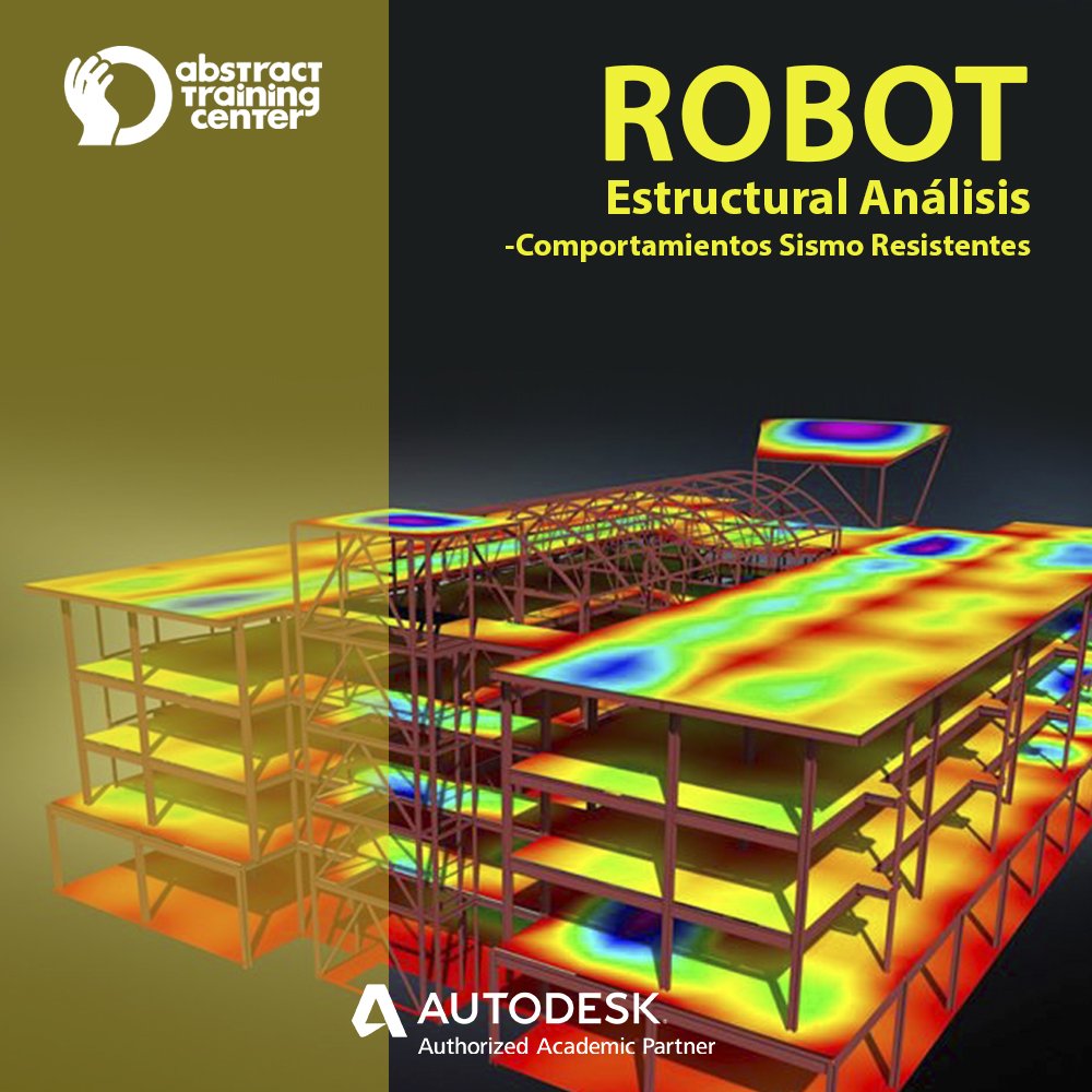 Solved: CURSO ROBOT STRUCTURAL ANALYSIS PROFESIONAL COMPORTAMIENTOS  SISMORESISTENTES - Autodesk Community - Robot Structural Analysis Products