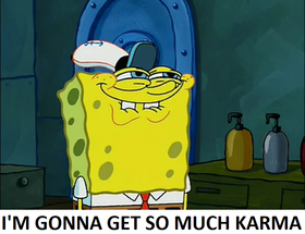 Spongebob Karma.png