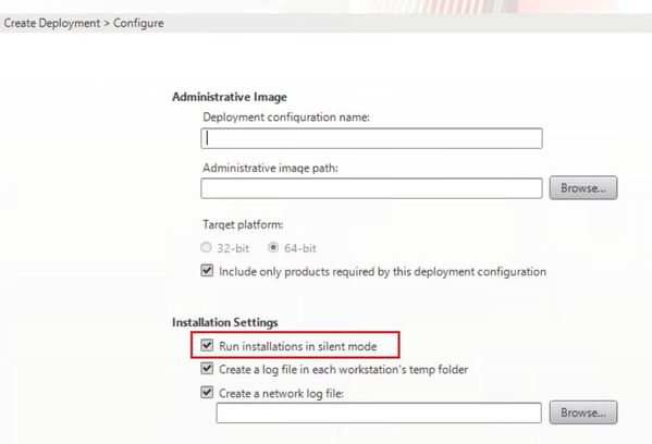 Silent mode deployment