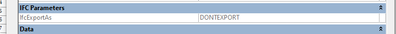 IfcExportAs_DONTEXPORT.png IfcExportAs_DONTEXPORT.png