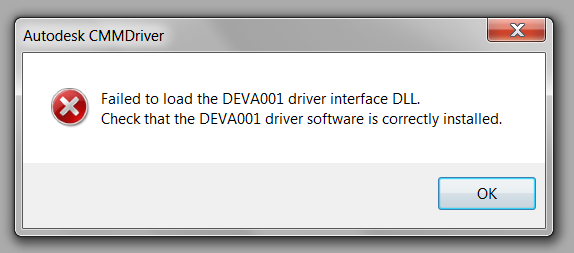 Solved: Failed to load the Deva001 driver interface DLL. - Autodesk ...