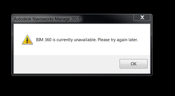 BIM 360 Unavailable.PNG