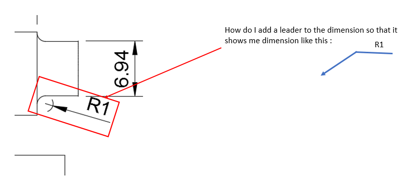 Drawing : How do I add a leader to dimension - Autodesk Community