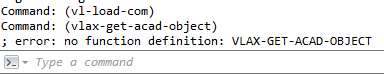 no function definition: VLAX-GET-ACAD-OBJECT - Autodesk Community