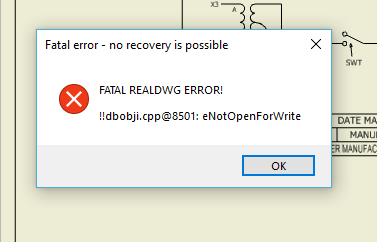 Fatal Realdwg Error !!dbobji.cpp@8501: eNotOpenForWrite, fatal ...