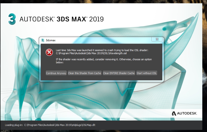 Solved: Last time 3ds Max was launched it seemed to crash trying to load  the OSL shaders - Autodesk Community - 3ds Max