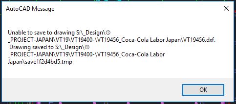 Solved: Unable to save to drawing dxf. Drawing saved to *tmp - Autodesk ...