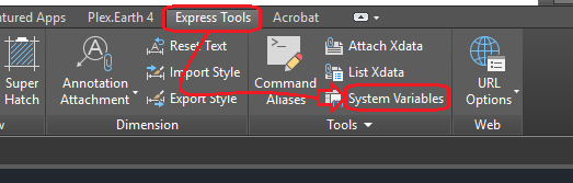 Express Tools=>Tools Panel=>System Variables