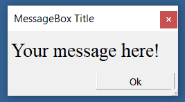 Can MessageBox, InputBox, InputListBox, or InputRadioBox text size be ...