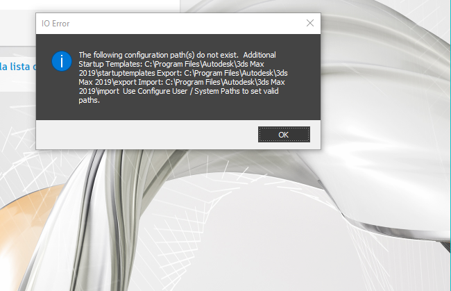 error The following configuration path(s) do not exist - Autodesk Community  - 3ds Max
